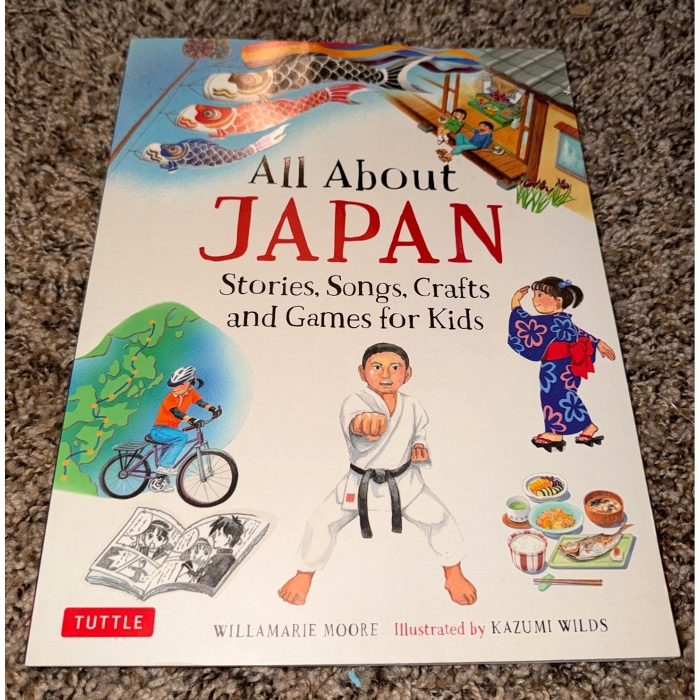 Tuttle-All About Japan-Stories, Songs, Crafts & Games for Kids